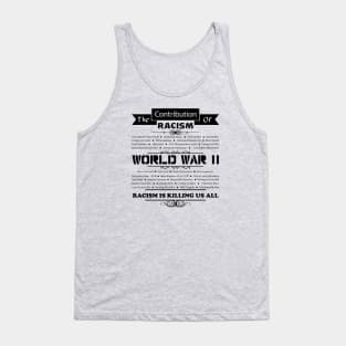 The History of Racism Worldwide Tank Top